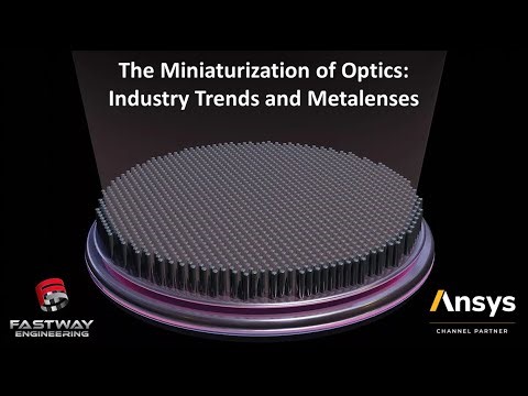 The Miniaturization of Optics: Trends and Metalenses | Webinar