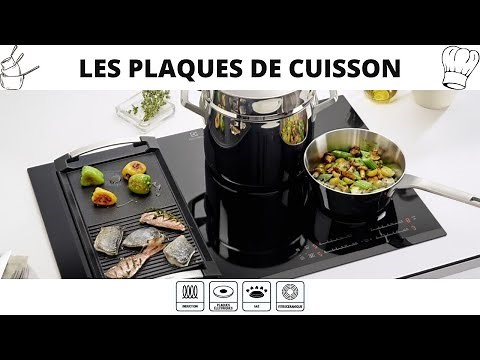 PLAQUES DE CUISSON - Gaz, électriques, mixtes - Comment ça fonctionne ? Conseils