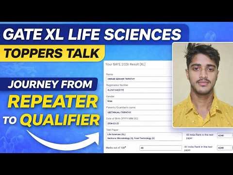 GATE XL Topper Interview Life Sciences AIR | Full Strategy + Preparation Guide Study Plan Resources