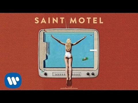 Saint Motel - "Sweet Talk" (Official Audio)