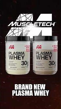 MuscleTech Plasma Whey Review | ioWhey™ Protein in Chocolate Brownie & Vanilla Cake Batter