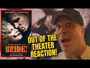 THE BRIDE (2026) | Out Of The Theater REACTION!