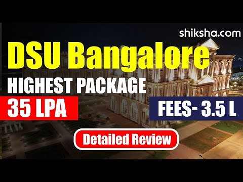 Dayananda Sagar University Review : Courses, Fees, Admission 2024, Rankings, Placements