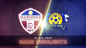HIGHLIGHTS | Maroons FC 1-0 Mbarara City FC | StarTimes UPL MD9 23/24 | StarTimes
