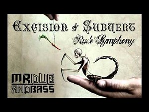 Excision & Subvert - Rude Symphony [FULL] [HD]