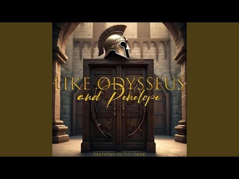 Like Odysseus And Penelope