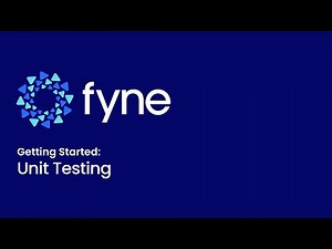 Fyne Getting Started: Unit Testing