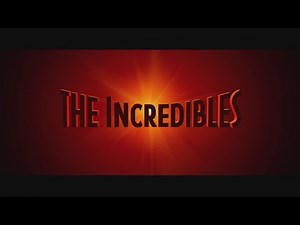The Incredibles - Teaser Trailer with Cartoon SFX