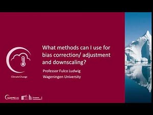 Different methods for bias adjustment and downscaling