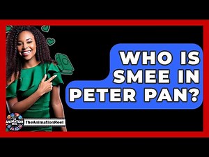 Who Is Smee In Peter Pan? - The Animation Reel