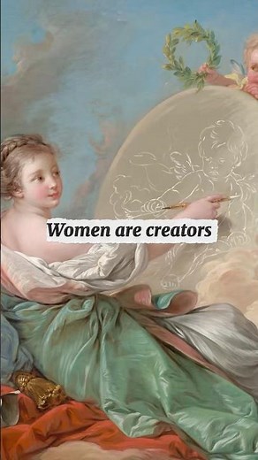 Women are creators.