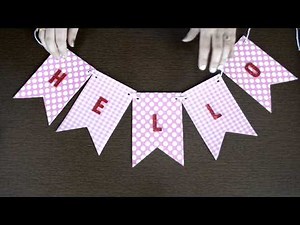 Easy to Make Paper Banner for Birthday - DIY Birthday Decoration