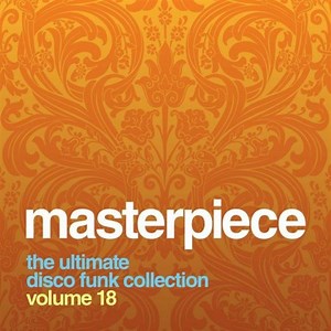 Various - Masterpiece Volume 18 - The Ultimate Disco Funk Collection