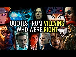 QUOTES FROM VILLAINS WHO WERE COMPLETELY RIGHT | Part 10 to 1