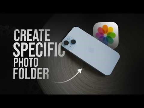 How to Create a Specific Photo Folder on my iPhone (tutorial)