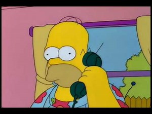 The Simpsons - The Fingers You Have Used to Dial Are Too Fat
