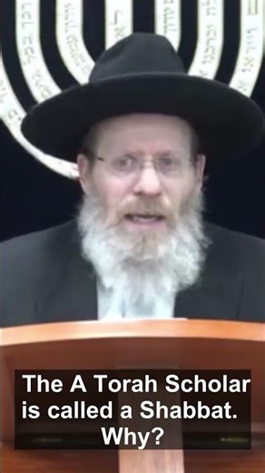 The Zohar Calls a Torah Scholar "Shabbat" - Why?