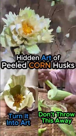 Art of Upcycling Corn Husks "A Handmade Elegance"