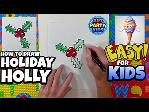 How to Draw Holly | Fun & Easy Holiday Art for Kids & Beginners