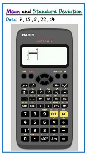 Casio Calculator Calculate Mean & Standard Deviation!