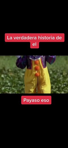 La verdadera historia del payaso eso parte 1