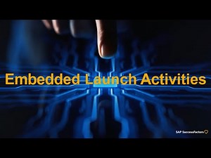 Embedded Launch Activities for SAP SuccessFactors Solutions
