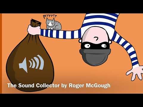 Andrew recites: The Sound Collector by Roger McGough