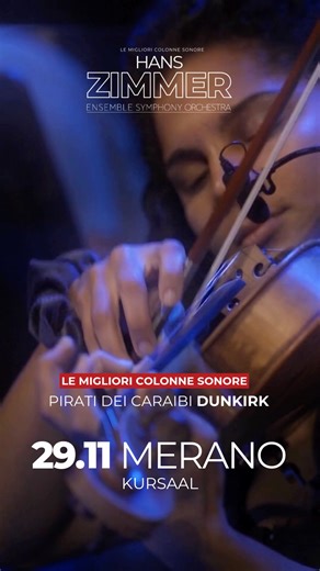 ✨ LE MIGLIORI COLONNE SONORE DI HANS ZIMMER ✨ 🎭 Merano –Kursaal 📅 29 novembre 2026 Un tributo al più grande compositore del cinema moderno: da Il Re Leone a Interstellar, da Il Gladiatore a Pirati dei Caraibi, passando per Dune, Inception e Batman – Il Cavaliere Oscuro. Le colonne sonore di Hans Zimmer tornano in scena in un concerto sinfonico interpretato dall’Ensemble Symphony Orchestra diretta da Giacomo Loprieno, con più di 50 artisti in scena. | Ad-Eventi