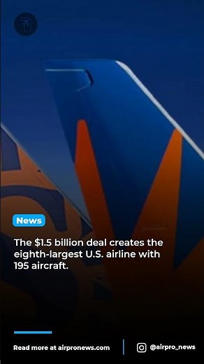Allegiant and Sun Country Merge to Transform U.S. Budget Airlines