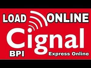 HOW TO LOAD PREPAID CIGNAL ACCOUNT USING BPI EXPRESS ONLINE