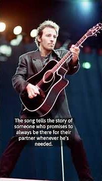 The story behind “When You Need Me” by Bruce Springsteen