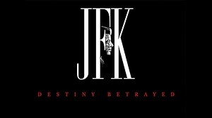 JFK: Destiny Betrayed Season 1 Episode 1