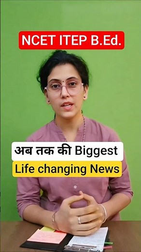 Biggest Life changing Update NCET ITEP B.ED. #ncet #ncet2026 #ncetitep #itep #sukhdatrivedi