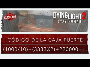 Dying Light 2 | Código de Caja Fuerte - ( 1000/10 ) + ( 3333x2 ) + 220000=… | #dyinglight2 #guia
