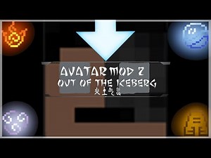 Avatar mod 2 : out of the iceberg | Tuto [FR]