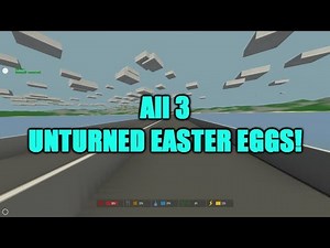 Unturned - All 3 Easter Egg Achievements!