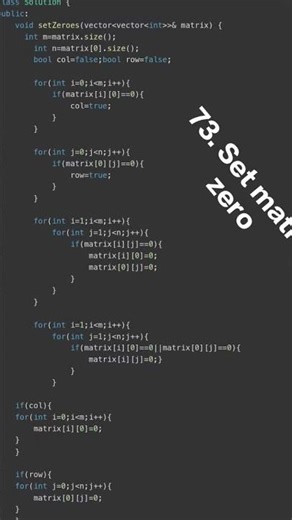 73. Set Matrix Zeroes (First Row & Column as Markers Approach) | TC: O(m × n) | SC: O(1)