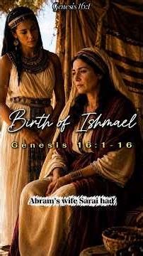 Birth of Ishmael | Genesis 16:1-16 #genesis