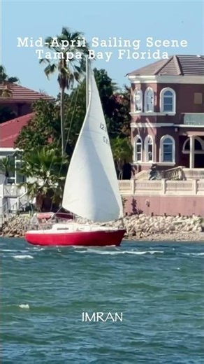 Mid-April Sailing Scene Tampa Bay At Apollo Beach Florida - IMRAN®