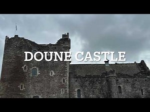 Doune Castle - "Home" of Monty Python and the Holy Grail