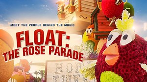 Float: The Rose Parade