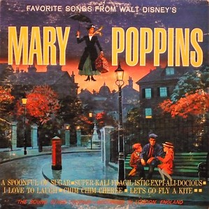 The Sound Stage Chorus - Favorite Songs From Walt Disney's Mary Poppins