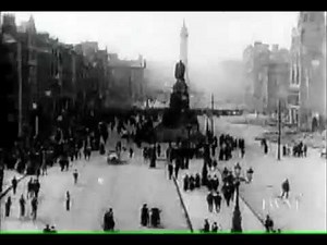 Real archival footage from 1916 Easter Rising, Dublin