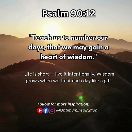 Live Like Time Matters | Psalm 90:12 | Daily Bible Verse Reflection