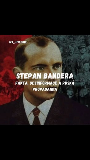 Stepan Bandera (1909 - 1956)fakta a ruská propaganda. #historie #ukraine #historickeosobnosti | Sudetský patriot
