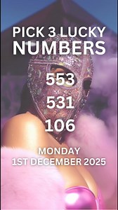 Pick 3 Lucky Lottery Numbers for Monday the 1st December, 2025 | Lottery Predictor