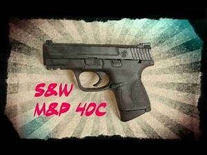 Smith & Wesson m&p 40c compact unboxing, overview, close look and breakdown.