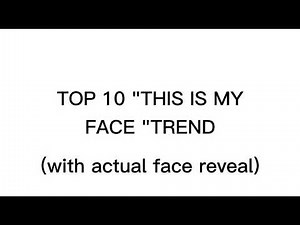 Top 10 "This is my face" Gacha trend (with actual face reveal✨) READ THE DESCRIPTION