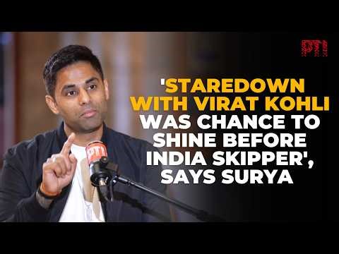 PTI EXCLUSIVE: 'Staredown with Virat Kohli was chance to shine before India skipper', says Surya