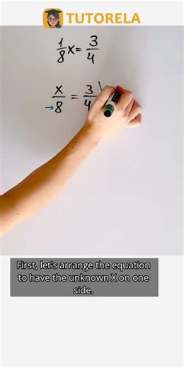 Solve Fraction Equation 1/8x = 3/4 for X #Math #LinearEquations(oneVariable)